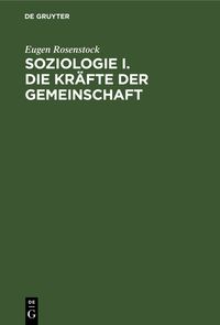 Produktbild: Soziologie I. Die Kr&auml;fte der Gemeinschaft
