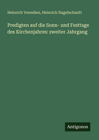 Produktbild: Predigten auf die Sonn- und Festtage des Kirchenjahres: zweiter Jahrgang