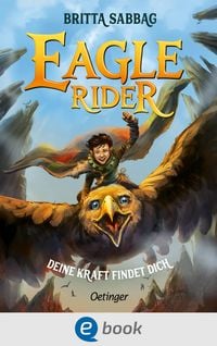 Produktbild: Eagle Rider 1. Deine Kraft findet dich