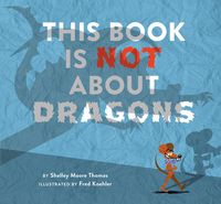 Produktbild: Thomas, S: This Book Is Not about Dragons