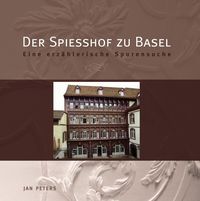Produktbild: Der Spiesshof zu Basel