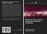 Produktbild: Mejora de los servicios sanitarios mediante metadatos
