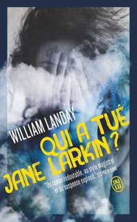 Produktbild: Qui a tu&eacute; Jane Larkin