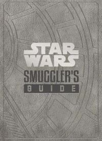 Produktbild: Star Wars - The Smuggler's Guide