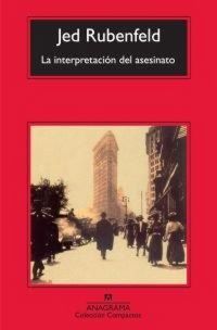 Produktbild: La interpretaci&oacute;n del asesinato