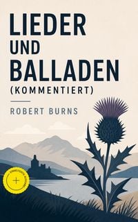 Produktbild: Lieder und Balladen (Kommentiert)
