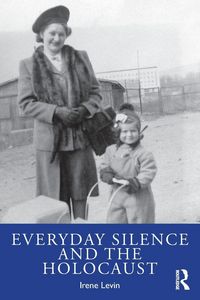 Produktbild: Everyday Silence and the Holocaust