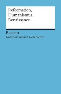 Produktbild: Reformation, Humanismus, Renaissance