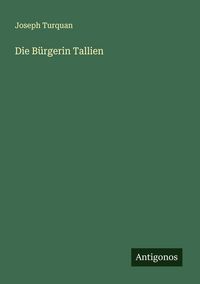 Produktbild: Die B&uuml;rgerin Tallien