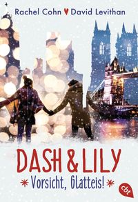 Dash & Lily – Vorsicht, Glatteis! Rachel Cohn