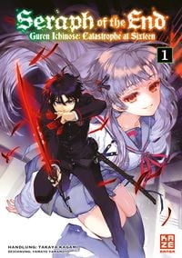 Produktbild: Seraph of the End &ndash; Guren Ichinose: Catastrophe at Sixteen &ndash; Band 1