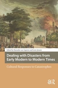 Produktbild: Dealing with Disasters from Early Modern to Modern Times