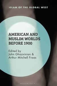 Produktbild: American and Muslim Worlds before 1900