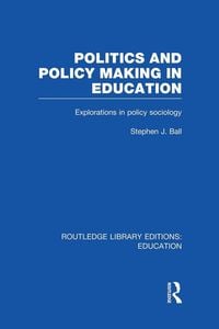 Produktbild: Politics and Policy Making in Education