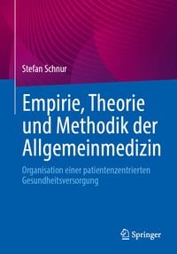 Produktbild: Empirie, Theorie und Methodik der Allgemeinmedizin