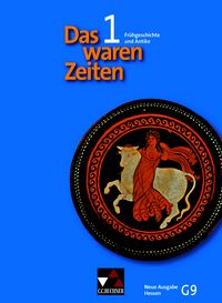 Produktbild: Das waren Zeiten &ndash; Neue Ausgabe Hessen (G 9) / Das waren Zeiten Hessen (G9) 1 &ndash; neu