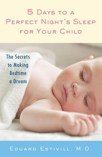 Produktbild: 5 Days to a Perfect Night's Sleep for Your Child