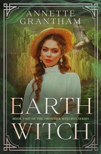 Produktbild: Earth Witch (Frontier Witches, #2)