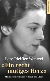 Produktbild: &bdquo;Ein recht mutiges Herz&ldquo;