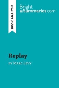 Produktbild: Replay by Marc Levy (Book Analysis)