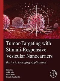 Produktbild: Tumor-Targeting with Stimuli-Responsive Vesicular Nanocarriers