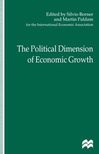 Produktbild: The Political Dimension of Economic Growth
