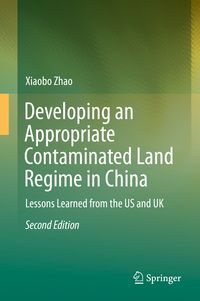 Produktbild: Developing an Appropriate Contaminated Land Regime in China