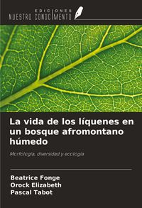 Produktbild: La vida de los l&iacute;quenes en un bosque afromontano h&uacute;medo