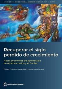 Produktbild: Recuperar el siglo perdido de crecimiento