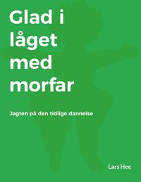 Produktbild: Glad i l&aring;get med morfar