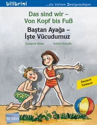 Produktbild: Das sind wir &ndash; Von Kopf bis Fu&szlig; (Deutsch-T&uuml;rkisch)