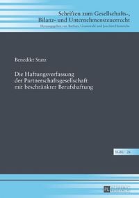 Produktbild: Die Haftungsverfassung der Partnerschaftsgesellschaft mit beschr&auml;nkter Berufshaftung