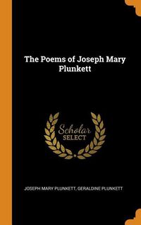 Produktbild: Poems Of Joseph Mary Plunkett