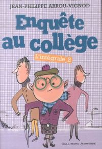 Produktbild: Enqu&ecirc;te au coll&egrave;ge : l'int&eacute;grale. Tome 2
