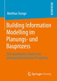 Bild vom Artikel Building Information Modelling im Planungs- und Bauprozess vom Autor Matthias Stange