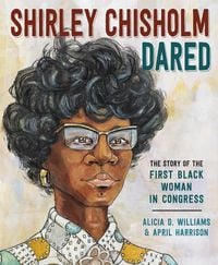 Produktbild: Shirley Chisholm Dared