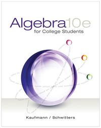 Produktbild: Bundle: Algebra for College Students, 10th + Webassign Printed Access Card for Kaufmann/Schwitters' Algebra for College Students, Single-Term [With Ac