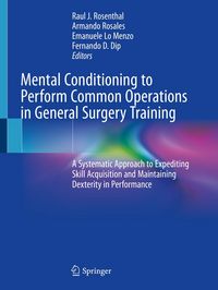 Produktbild: Mental Conditioning to Perform Common Operations in General Surgery Training