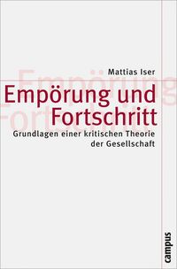Produktbild: Emp&ouml;rung und Fortschritt