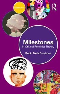 Produktbild: Milestones in Critical Feminist Theory