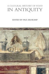 Produktbild: A Cultural History of Food in Antiquity