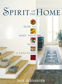 Bild vom Artikel Alexander, J: Spirit of the Home vom Autor Jane Alexander