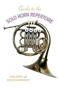 Produktbild: Guide to the Solo Horn Repertoire