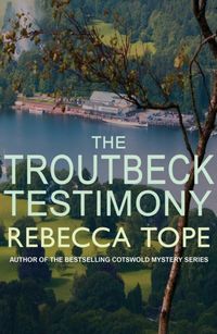 Produktbild: The Troutbeck Testimony