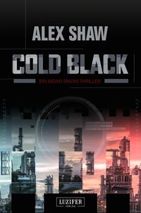 Bild vom Artikel Cold Black vom Autor Alex Shaw