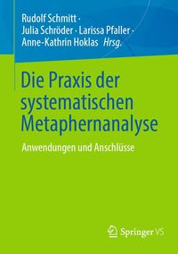 Produktbild: Die Praxis der systematischen Metaphernanalyse