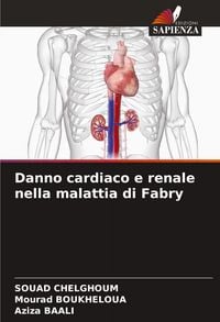 Produktbild: Danno cardiaco e renale nella malattia di Fabry