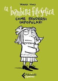 Produktbild: La bambina filosofica. Come rendersi impopolari