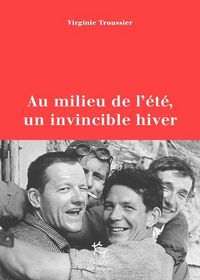 Produktbild: Au milieu de l'&eacute;t&eacute;, un invincible hiver