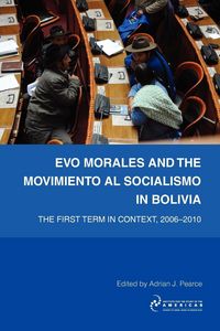 Produktbild: Evo Morales and the Movimiento Al Socialismo in Bolivia